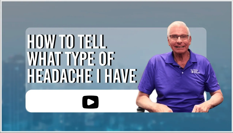 How To Tell What Type Of Headache I Have | Chiropractor for Headaches in Newport Beach, CA